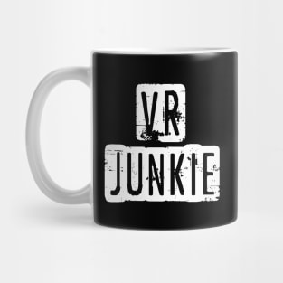 Vr junkie Mug